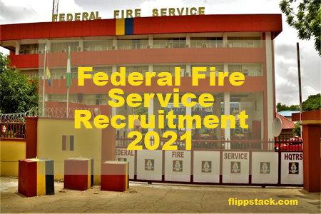 Federal Fire Service Recruitment 2021