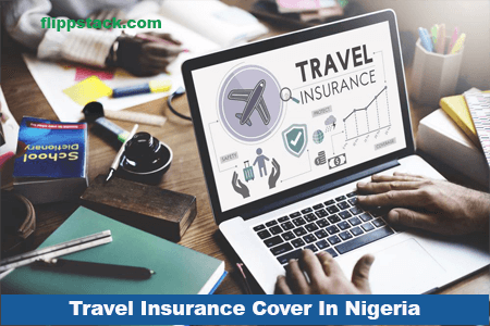 How To Easily Get Travel Insurance Cover In Nigeria