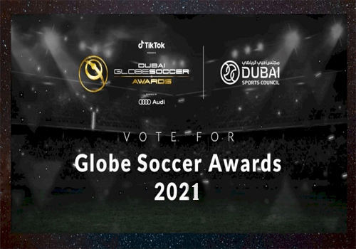 Full List Of Global Soccer Dubai Award 2021 Winners