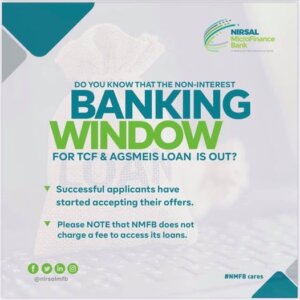 NMFB Sends New Notice On Non-Interest Banking Window Loan Approvals