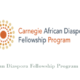 Apply For Carnegie African Diaspora Fellowship Program 2022
