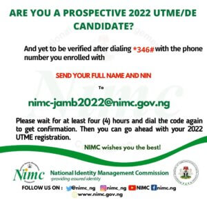 NIMC Sends Important Notice To Prospective 2022 UTME/DE Candidates