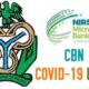 CBN Begins COVID-19 Loan Recovery