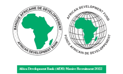 Africa Development Bank (AfDB) Massive Recruitment 2022