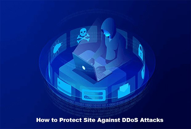 How to Protect Site Against DDoS Attacks