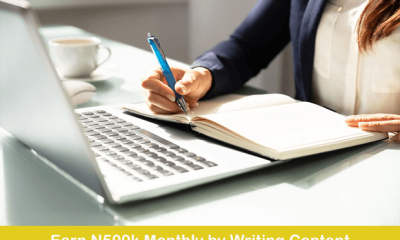 How To Easily Earn N500k Monthly by Writing Content