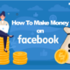 8 Ways to Easily Make Money on Facebook in Nigeria 2023