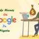 12 Ways to Make Money ₦500k on Google in Nigeria 2023