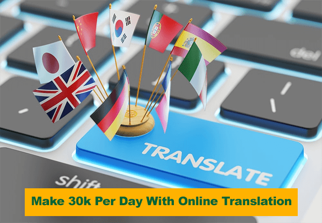 How To Make Money With Online Translation in Nigeria 2023