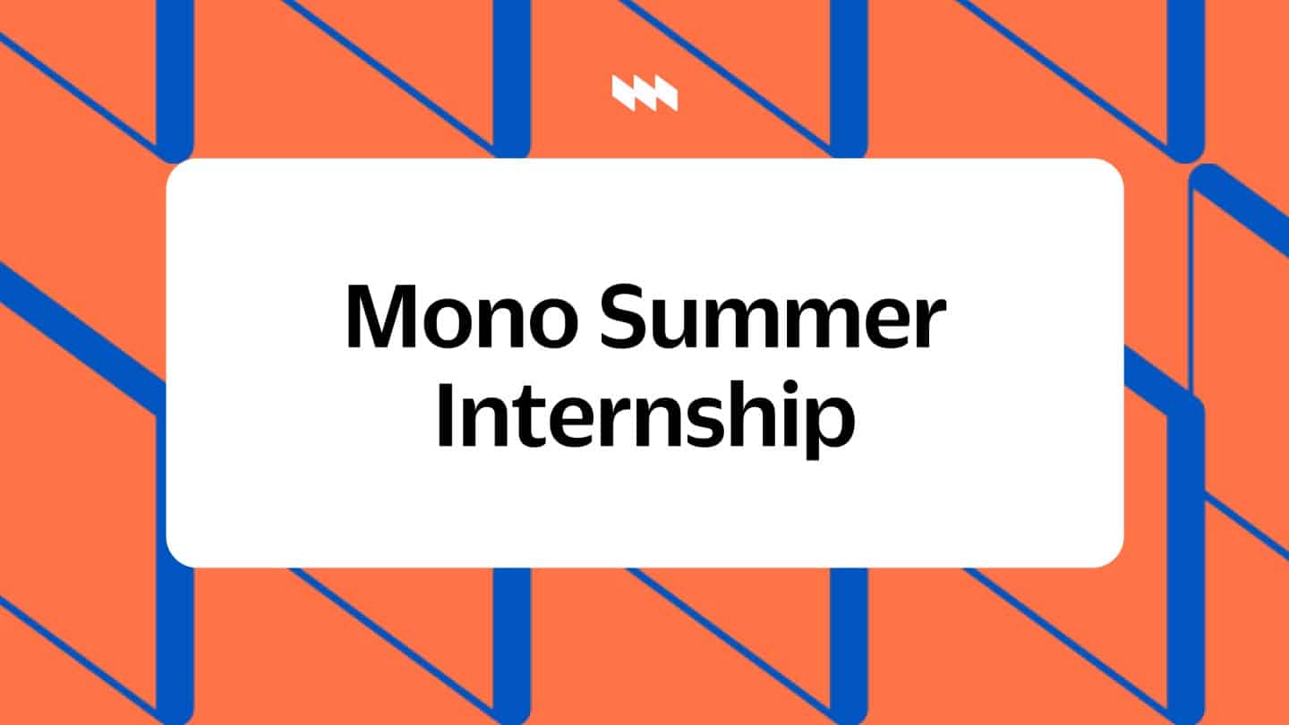 Mono Technologies Internship Programme