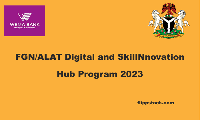 FGN/ALAT Digital and SkillNnovation Hub Program 2023
